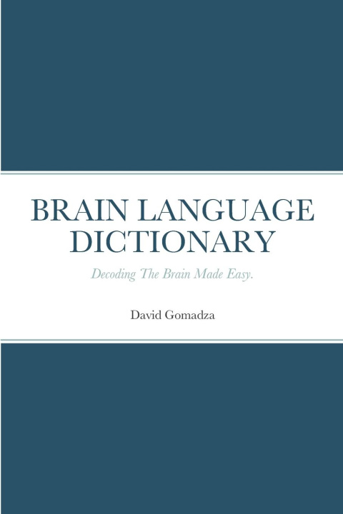 Knjiga BRAIN LANGUAGE DICTIONARY David Gomadza