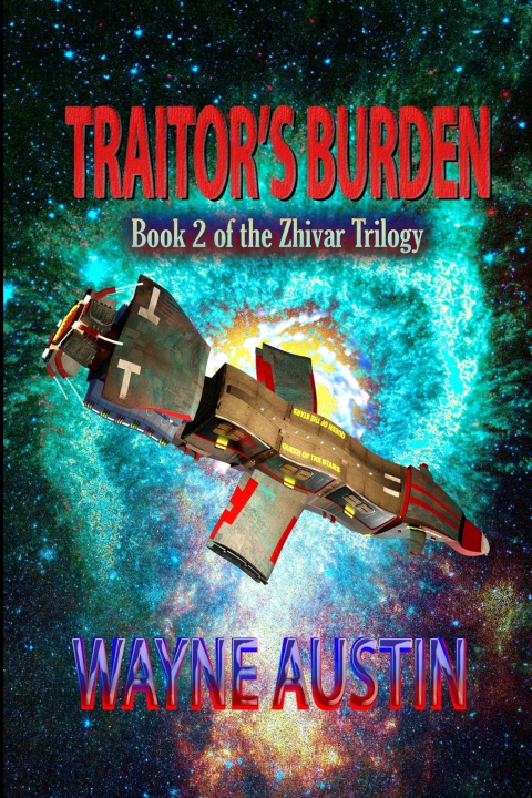 Knjiga Traitor's Burden Wayne Austin