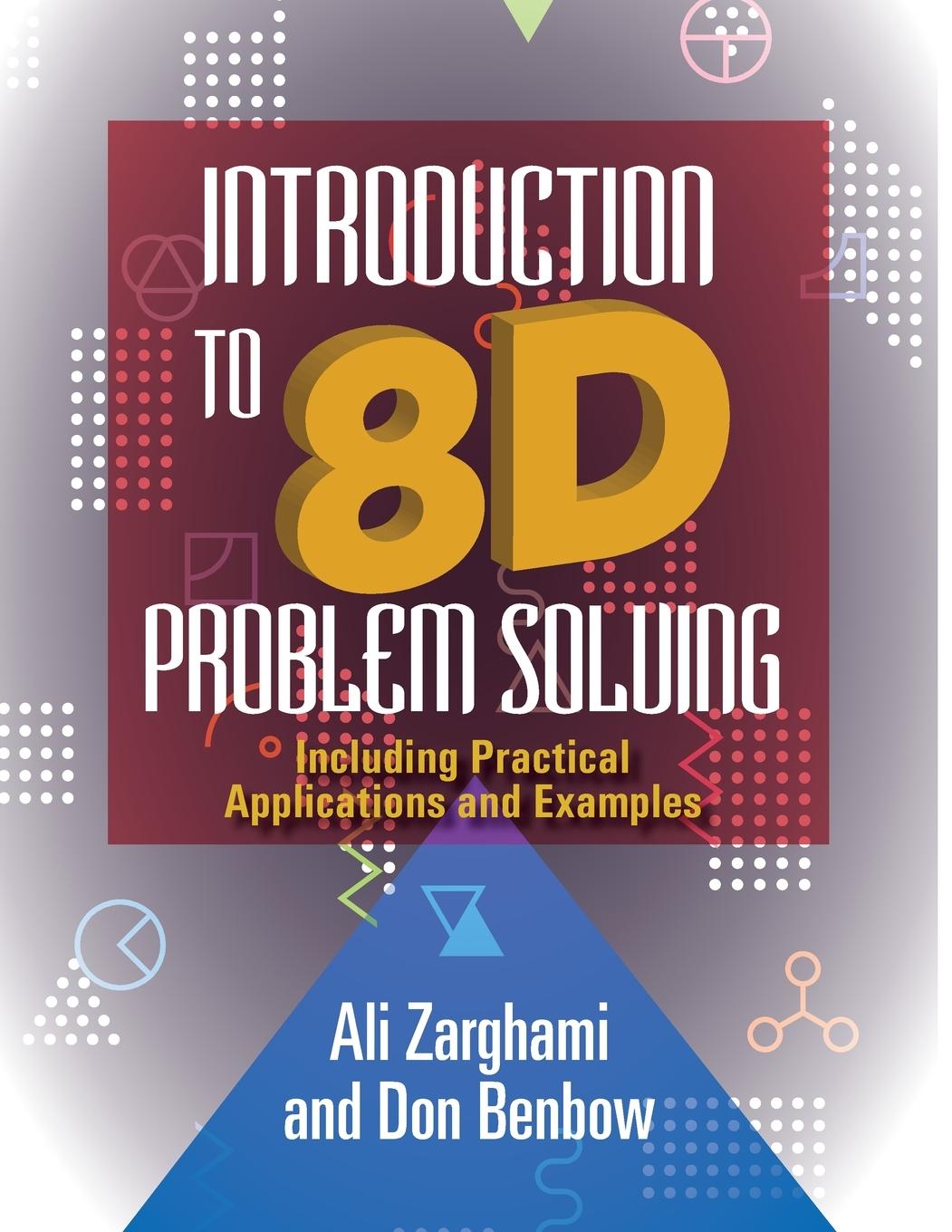 Carte Introduction to 8D Problem Solving Donald W. Benbow