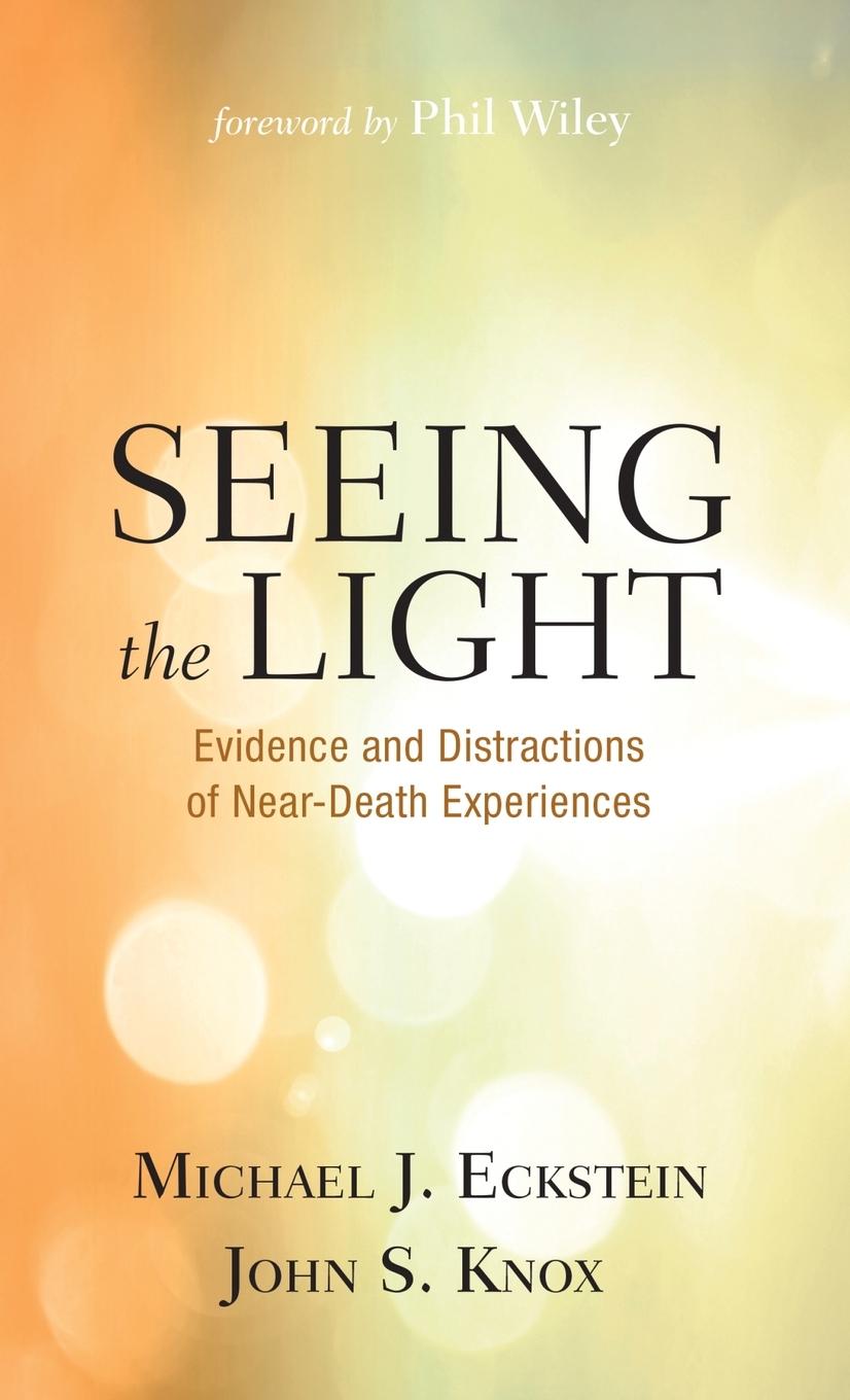Kniha Seeing the Light John S. Knox