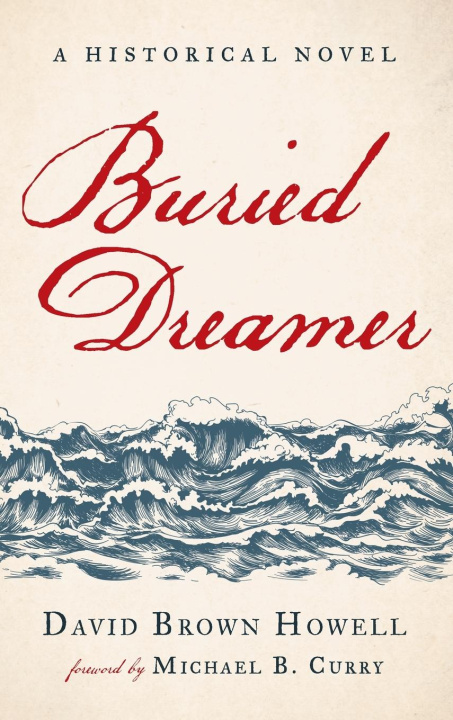Knjiga Buried Dreamer David Brown Howell