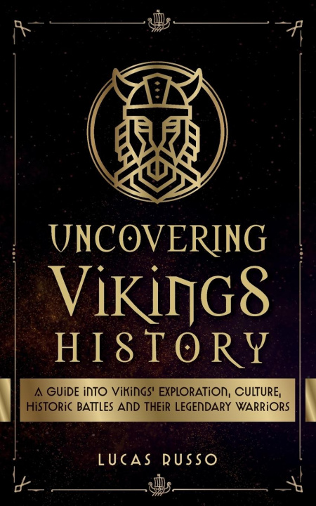 Könyv Uncovering Vikings History 