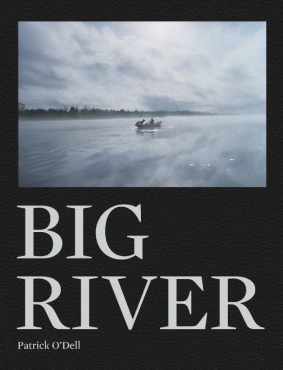 Knjiga Big River O’Dell