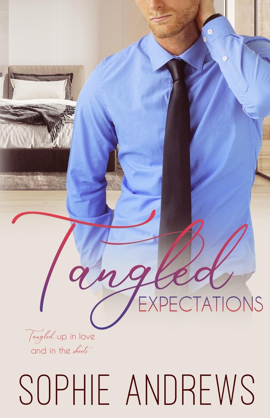 Knjiga Tangled Expectations Sophie Andrews