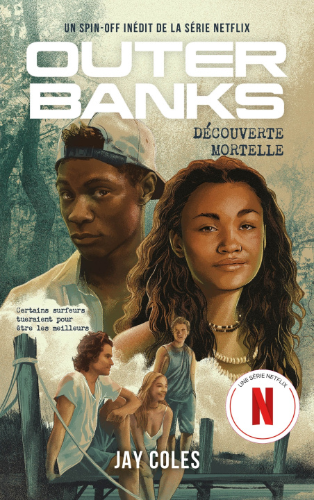 Kniha Outer Banks - le deuxième roman de la série Netflix 