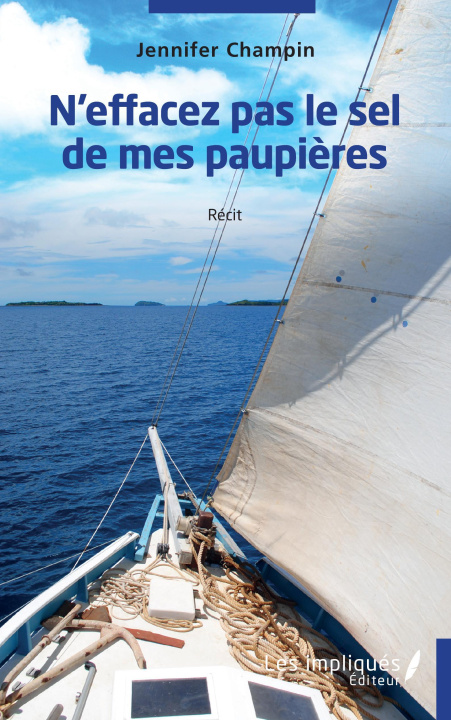 Livro N'effacez pas le sel de mes paupières Champin