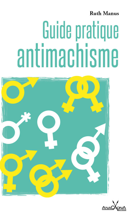 Knjiga Guide pratique antimachiste Manus