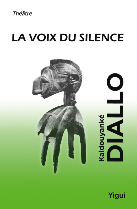Книга La voix du silence 