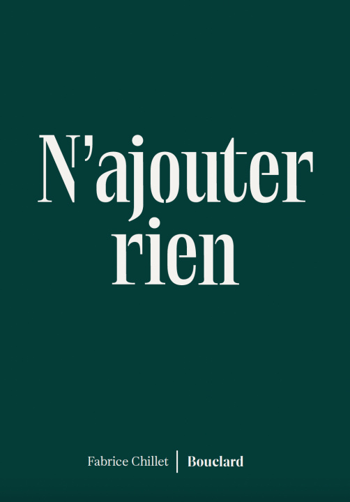 Book N'ajouter rien Fabrice CHILLET