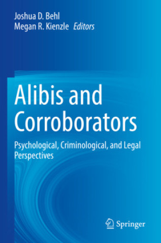 Knjiga Alibis and Corroborators Joshua D. Behl