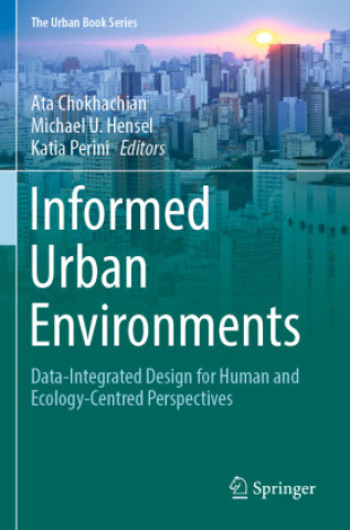 Buch Informed Urban Environments Ata Chokhachian