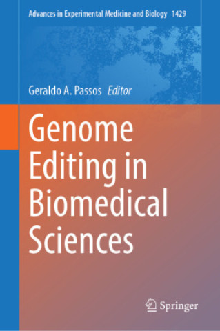 Knjiga Genome Editing in Biomedical Sciences Geraldo A. Passos