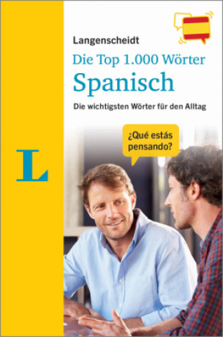 Könyv Langenscheidt Die Top 1.000 Wörter Spanisch 