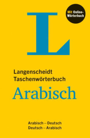 Carte Langenscheidt Taschenwörterbuch Arabisch, m.  Buch, m.  Online-Zugang 