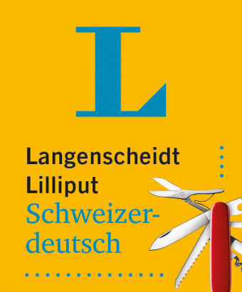 Kniha Langenscheidt Lilliput Schweizerdeutsch 