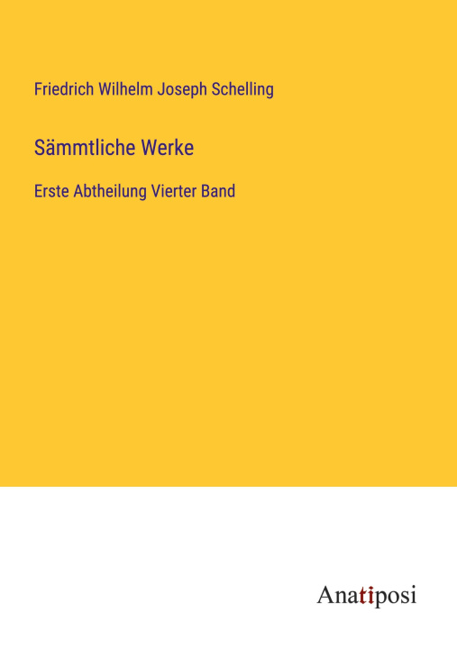 Knjiga Sämmtliche Werke Friedrich Wilhelm Joseph Schelling