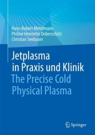 Carte Jetplasma in Praxis und Klinik Hans-Robert Metelmann