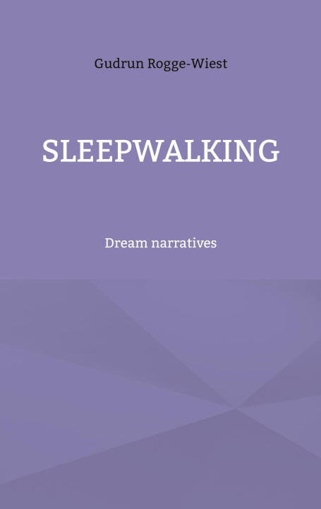 Knjiga Sleepwalking Gudrun Rogge-Wiest