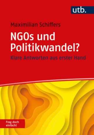 Книга NGOs und Politikwandel? Frag doch einfach! 