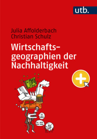 Carte Wirtschaftsgeographien der Nachhaltigkeit Julia Affolderbach