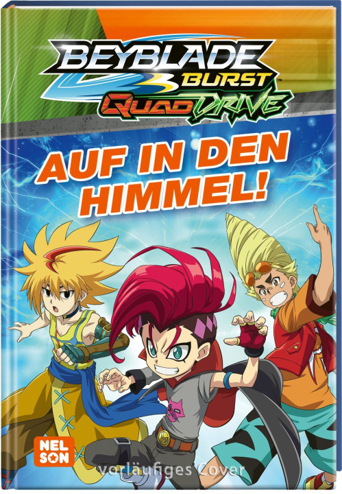 Книга BEYBLADE BURST QUADDRIVE: Auf in den Himmel! 