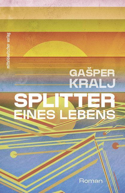 Boek Splitter eines Lebens Gasper Kralj