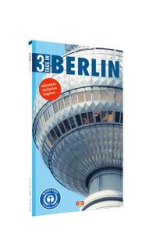 Boek 3 Tage in Berlin Brigitte Hintzen-Bohlen