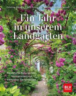 Kniha Ein Jahr in unserem Landgarten Matthias Wasserschaff