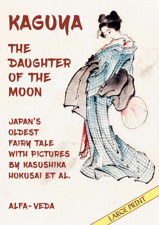 Kniha Kaguya, the Daughter of the Moon Katsushika Hokusai et al.