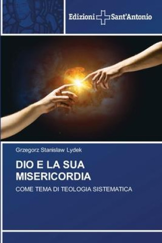 Книга DIO E LA SUA MISERICORDIA Grzegorz Stanislaw Lydek