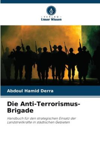 Knjiga Die Anti-Terrorismus-Brigade Abdoul Hamid Derra