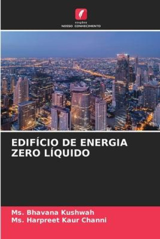 Knjiga EDIFÍCIO DE ENERGIA ZERO LÍQUIDO Ms. Harpreet Kaur Channi