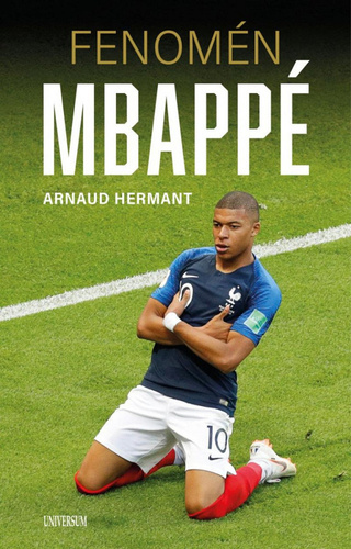 Книга Fenomén Mbappé Arnaud Hermant