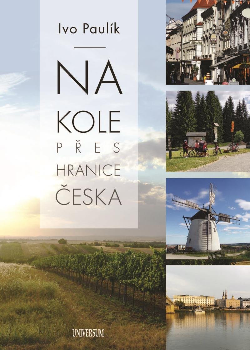 Book Na kole přes hranice Česka Ivo Paulík