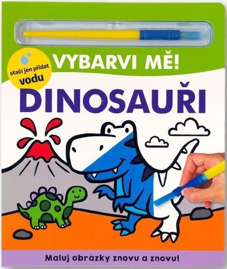 Könyv Vybarvi mě! Dinosauři Lindsay Sagar