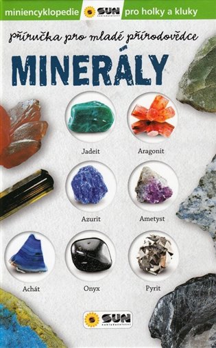 Книга Minerály - Příručka pro mladé přírodovědce 