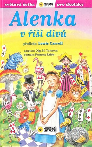 Knjiga Alenka v říši divů - Světová četba pro školáky Lewis Carroll