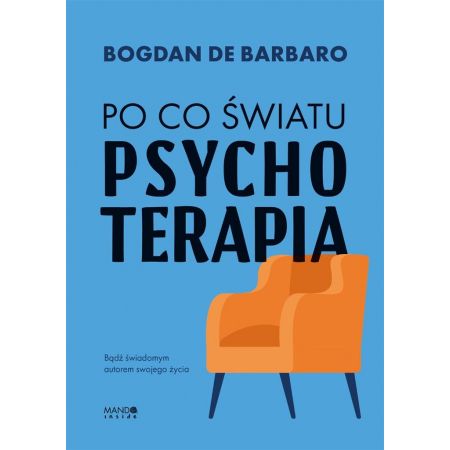 Kniha Po co światu psychoterapia 