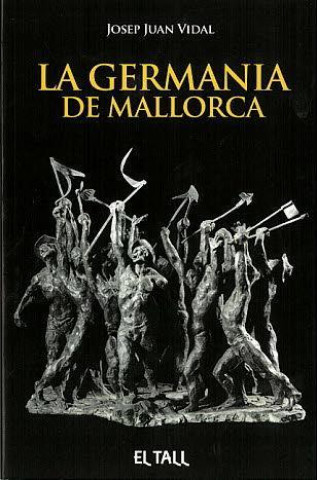 Kniha La Germania de Mallorca 