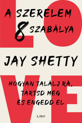 Könyv A szerelem 8 szabálya Jay Shetty