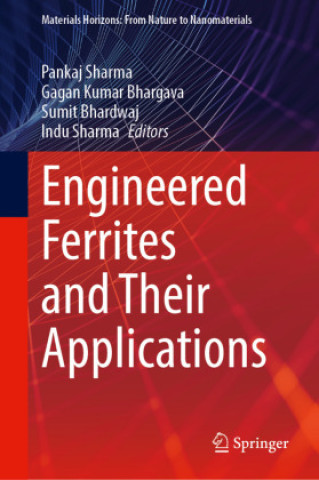 Buch Engineered Ferrites and Their Applications Pankaj Sharma