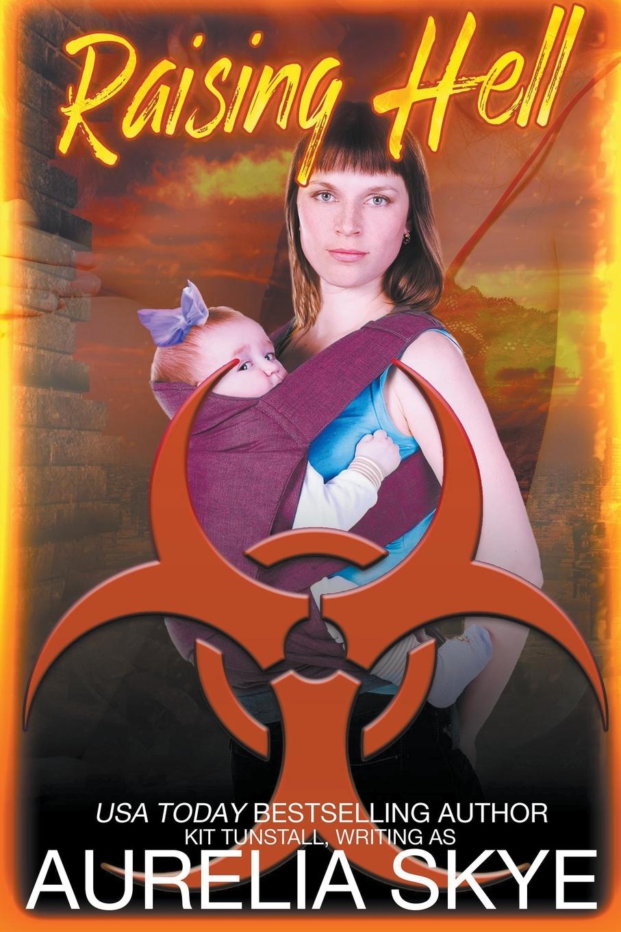 Knjiga Raising Hell Aurelia Skye