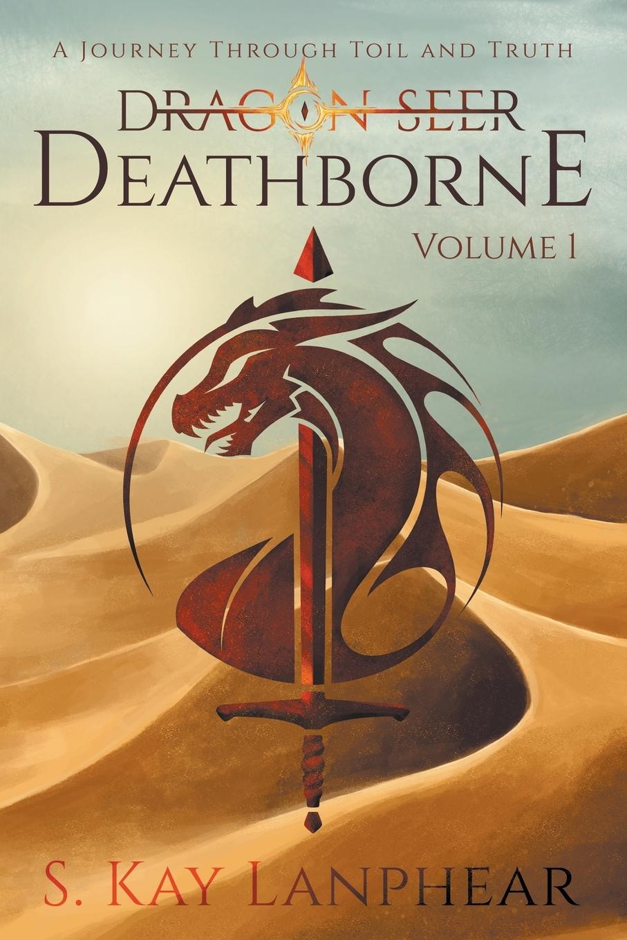 Knjiga Deathborne S. Kay Lanphear