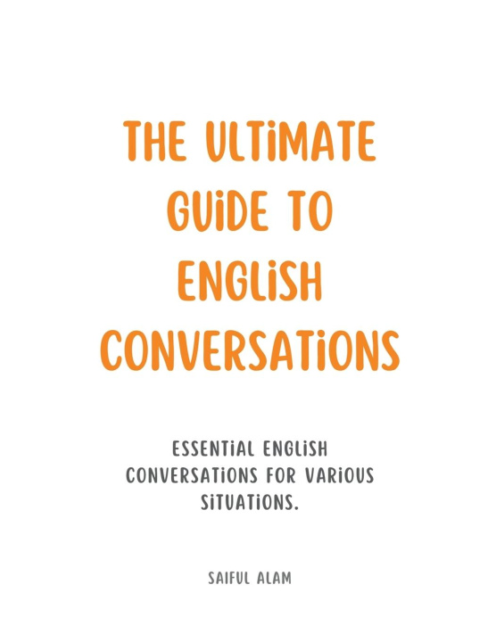 Book The Ultimate Guide to English Conversations 