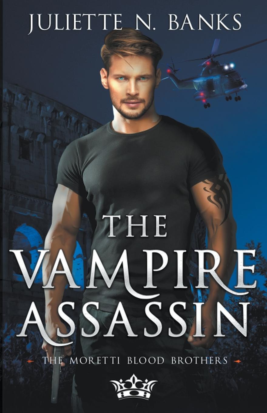Knjiga The Vampire Assassin Juliette N Banks