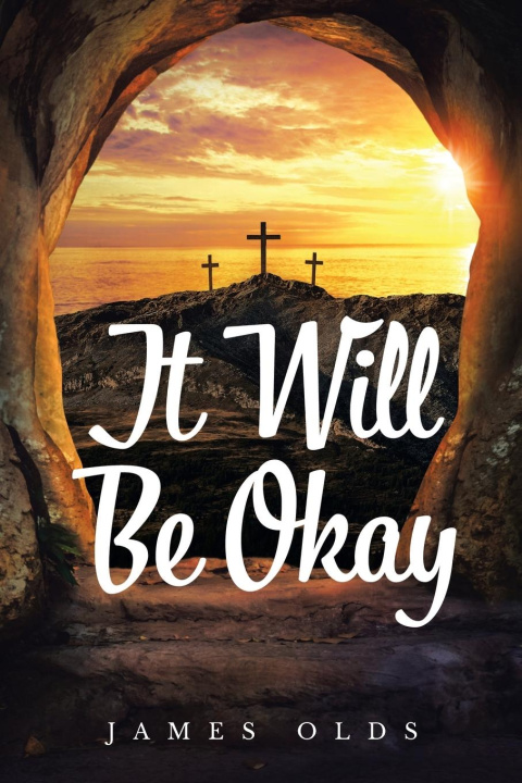 Buch It Will Be Okay James Olds