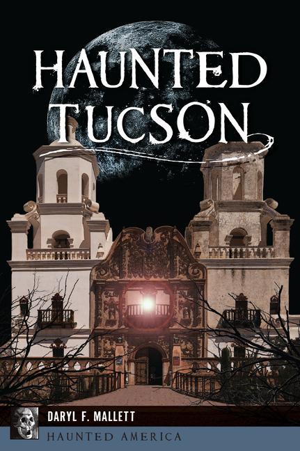 Boek Haunted Tucson Mallett