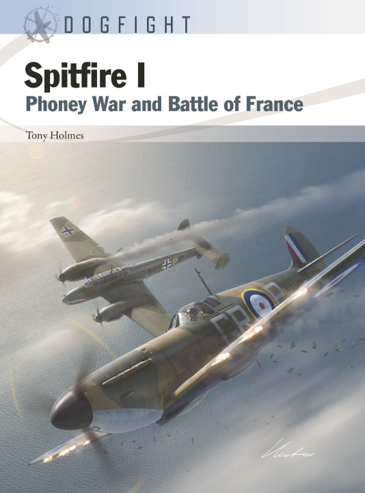 Könyv Spitfire I: Phoney War and Battle of France Gareth Hector