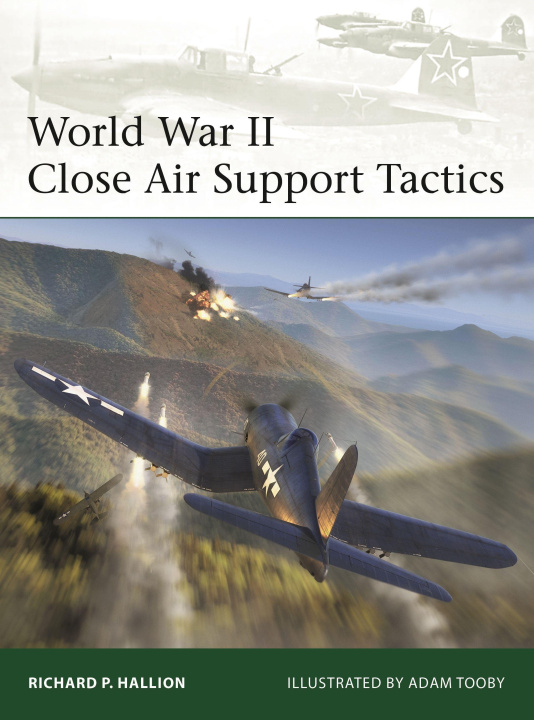 Könyv World War II Close Air Support Tactics Adam Tooby
