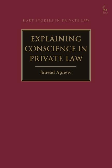 Book Explaining Conscience in Private Law Agnew